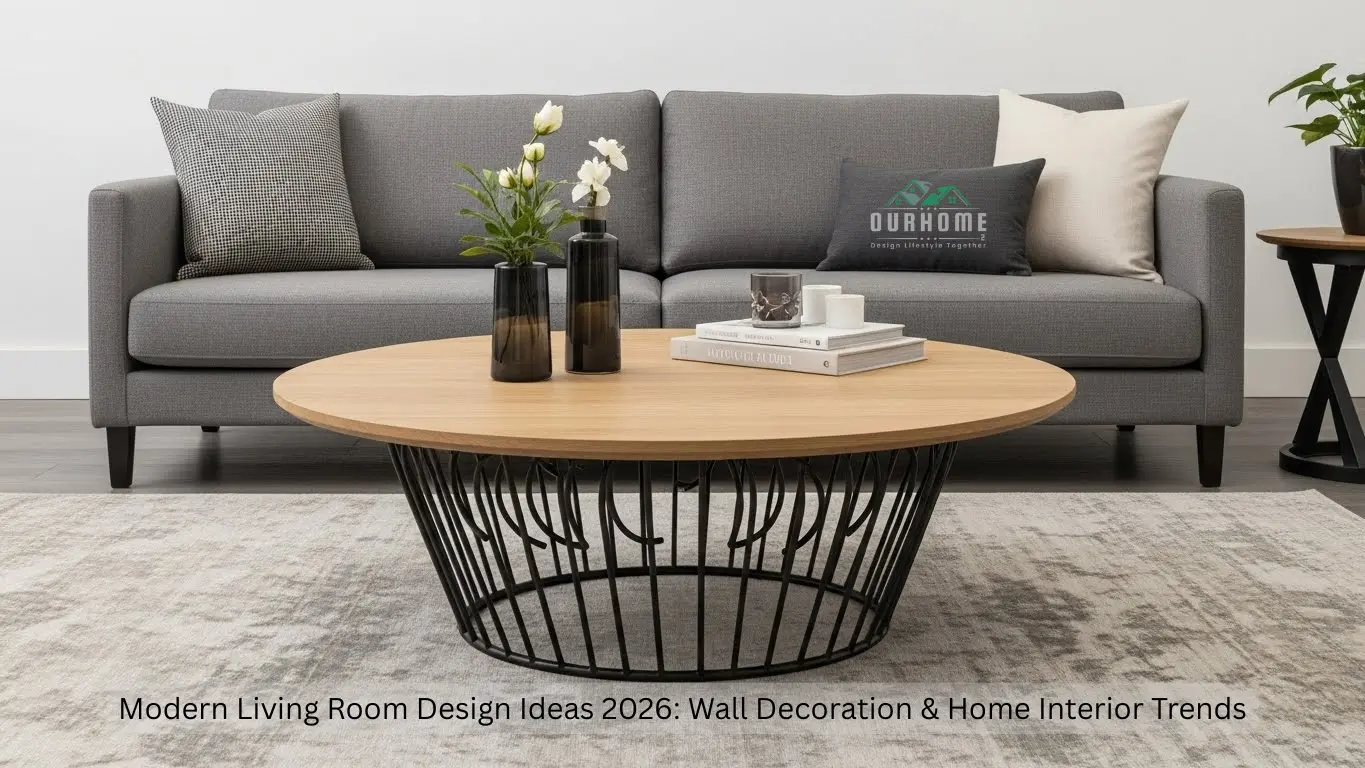 Modern Living Room Design Ideas 2026 Wall Decoration & Home Interior Trends